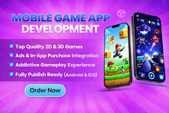 do 2d 3d unity mobile game apps development for android ios