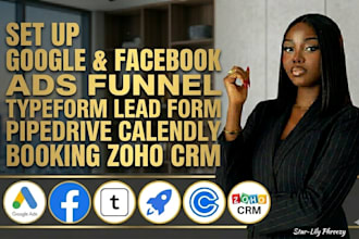 create google facebook ads funnel typeform pipedrive calendly booking zoho CRM