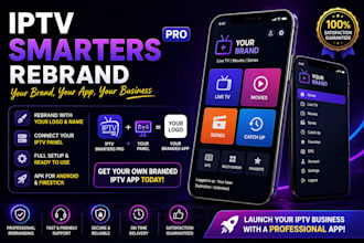 rebrand iptv smarters pro app with your logo, panel and full setup