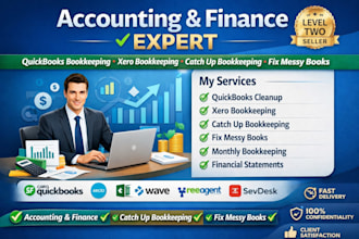 do accounting and finance bookkeeping in quickbooks, xero, excel fix messy books
