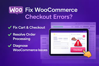 fix woocommerce checkout, cart, and order processing errors on wordpress store