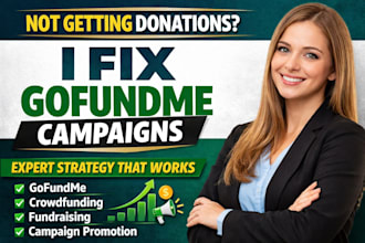 audit and optimize your gofundme fundraising campaign for more donations