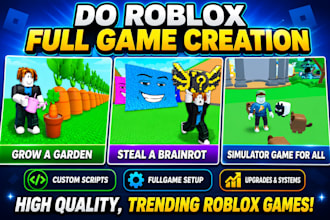 do roblox full game creation, steal a brainrot, grow a garden or simulator game