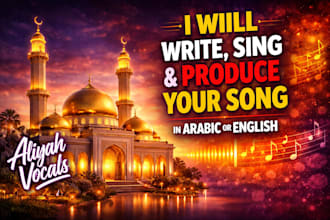 write, sing, and produce your song in arabic or english