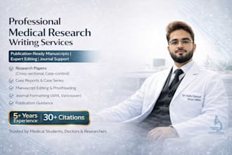 write medical manuscripts, case reports and spss analysis