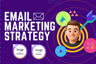 create a complete email marketing strategy for your business