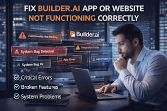 fix builder ai app or website not functioning correctly