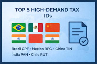 obtain brazil cpf, mexico rfc, india pan, china tin tax id