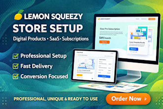setup lemon squeezy store for digital products, saas and subscriptions