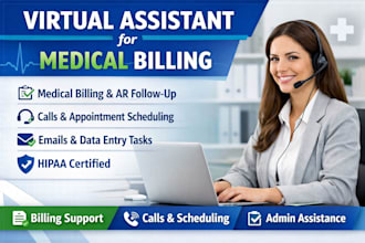 be medical billing virtual assistant for ar follow up and credentialing
