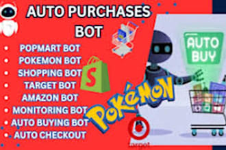 develop auto purchase bot auto checkout bot auto buying bot pokemon bot