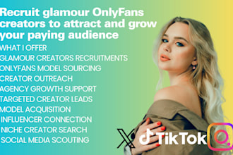 recruit onlyfans glamour models and creators to grow your paying audience