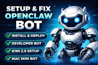 setup fix openclaw open claw developer bot install deploy kimi 2 5 mac mini bot