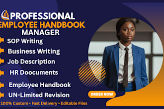 write and design employee handbook, HR policies, sops and job descriptions