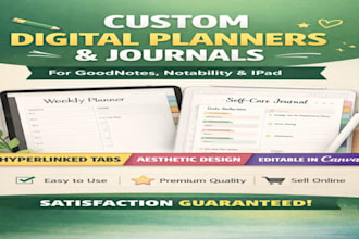 design digital journal, planner, or workbook for goodnotes, ipad and notability