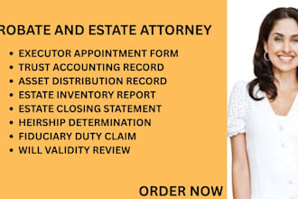 handle probate administration, trust disputes,inheritance and will contest cases