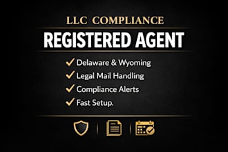 be your registered agent for US llc compliance in delaware and wyoming