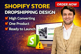 build shopify dropshipping store or one product store design