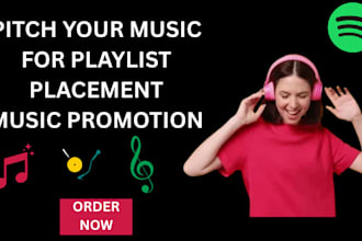 pitch your music for playlist placement music promotion