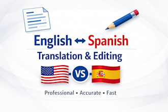 translate and edit english and spanish documents