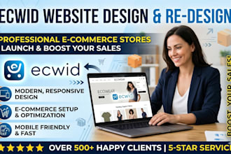 create a high converting ecwid website and re design previous website