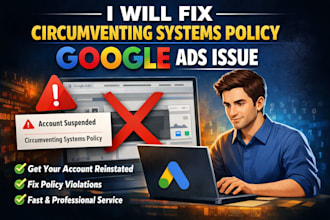 resolve google ads circumventing systems policy error