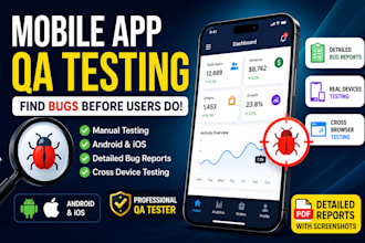 do professional mobile app QA testing and bug reporting