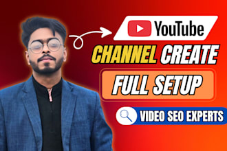 do professional youtube channel setup and SEO optimization