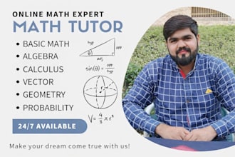 be your calculus math tutor, college math tutor