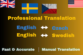 translate english to czech and  swedish manually
