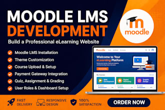 develop moodle lms, elearning website and integrate payments, create courses