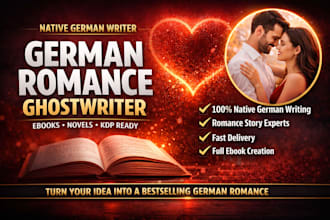 german ghostwriter german romance ebook writer native german ghost book writer