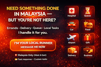 handle any errand for you in malaysia