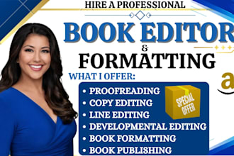 professionally edit, proofread, and format your book, novel or manuscript