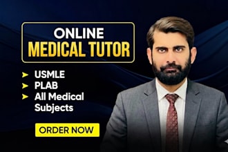 tutor you for usmle step 1 step 2 ck and medical subjects