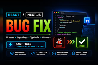 fix bugs in your react, nextjs or typescript app