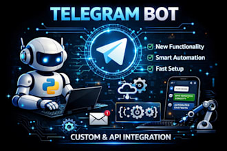 build a professional custom telegram bot via python, telegram bot automation