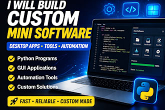 develop small custom software, tools, or automation scripts