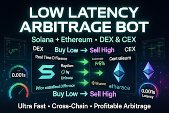 build low latency crypto arbitrage bot for solana and ethereum on dex and cex