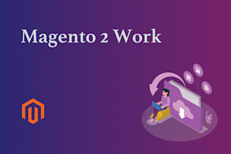 do any magento 2 work