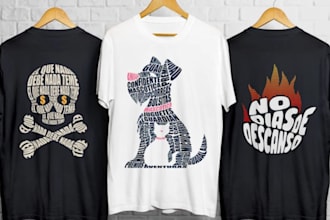design unique typography, word art, word cloud text art in any shape for t shirt