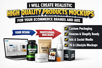 create realistic high quality products mockups for your ecommerce brands and ads