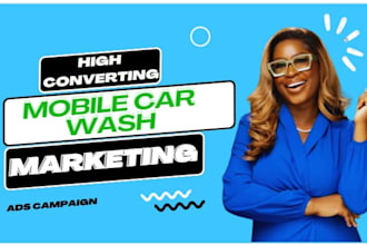 mobile car wash marketing mobile car wash ads car detailing ads car wash ads