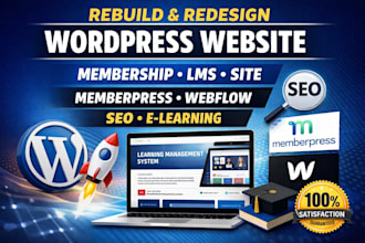 rebuild redesign wordpress website, membership lms site memberpress webflow seo