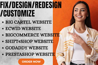 design big cartel bigcommerce godaddy ecwid shift4shop fix online website