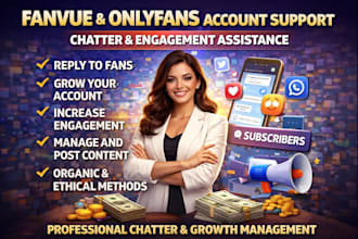 promote your fanvue, manage your account, chatter, convert fans into subscribers