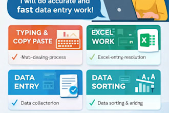 do data entry, cleaning, sorting and formatting and in excel