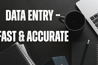 do data entry and simple tasks quickly
