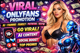 do onlyfans promotion, ai fanvue, and nsfw via instagram