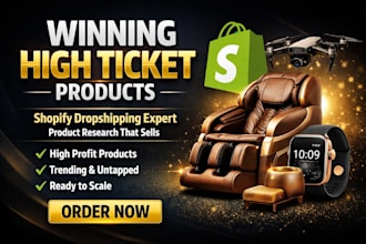 find winning shopify high ticket dropshipping products for your store
